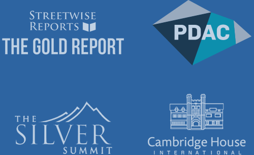 The Gold Report, PDAC, Silver Summit, Cambridge House